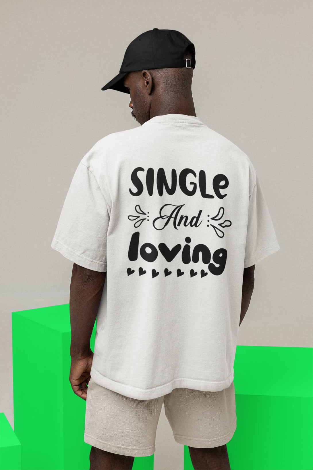 Single and Loving Oversized Tshirt